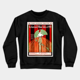 Greenwich Village Follies of 1920 Crewneck Sweatshirt